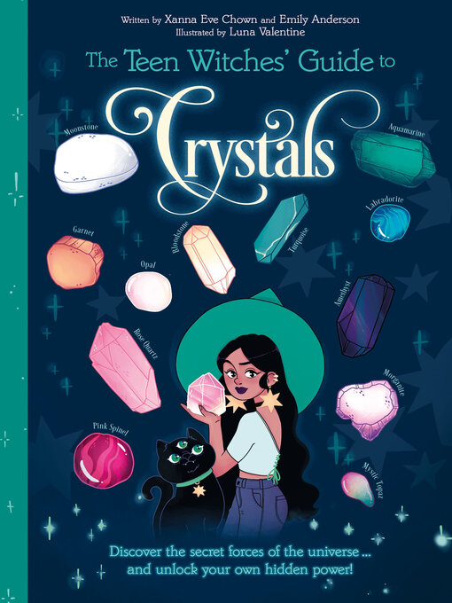 Title details for The Teen Witches' Guide to Crystals by Xanna Eve Chown - Available